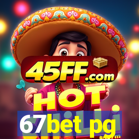 67bet pg